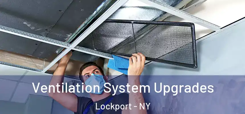  Ventilation System Upgrades Lockport - NY